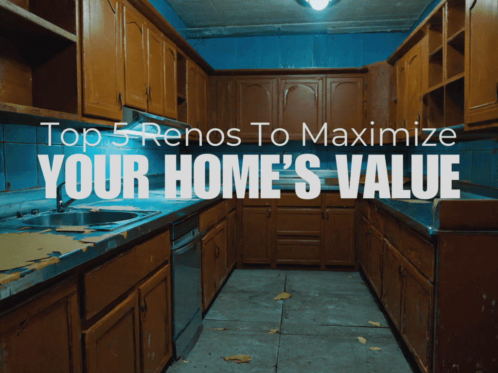 Maximizing Your Home’s Value: 5 Renovations to Prepare for the Spring Real Estate Market