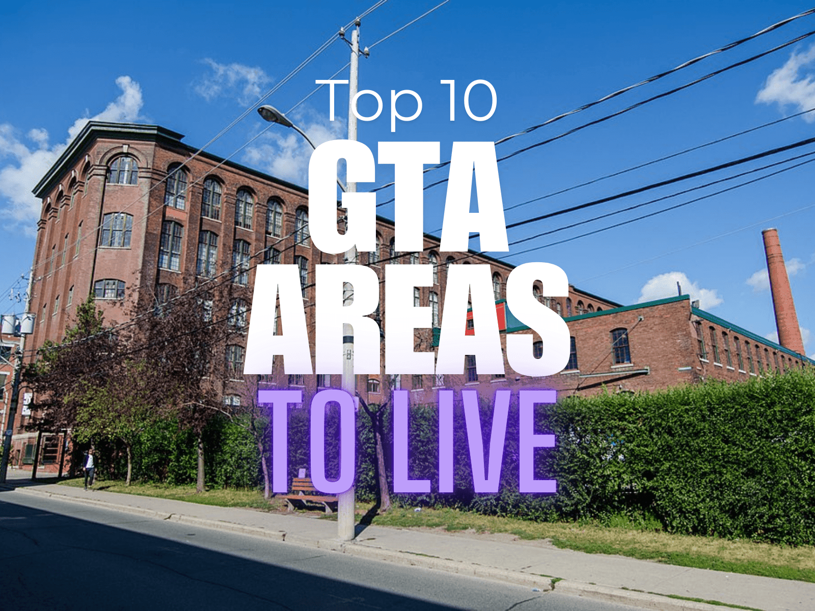 Liberty Village, Toronto: A Top GTA Neighbourhood for Young Professionals