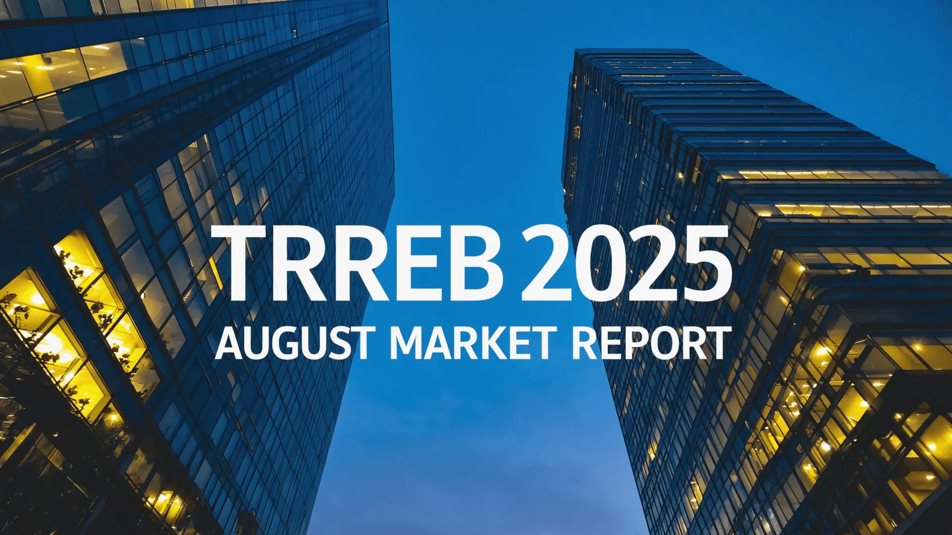 GTA Real Estate Market Watch – August 2025 Update | Sales, Prices & Trends