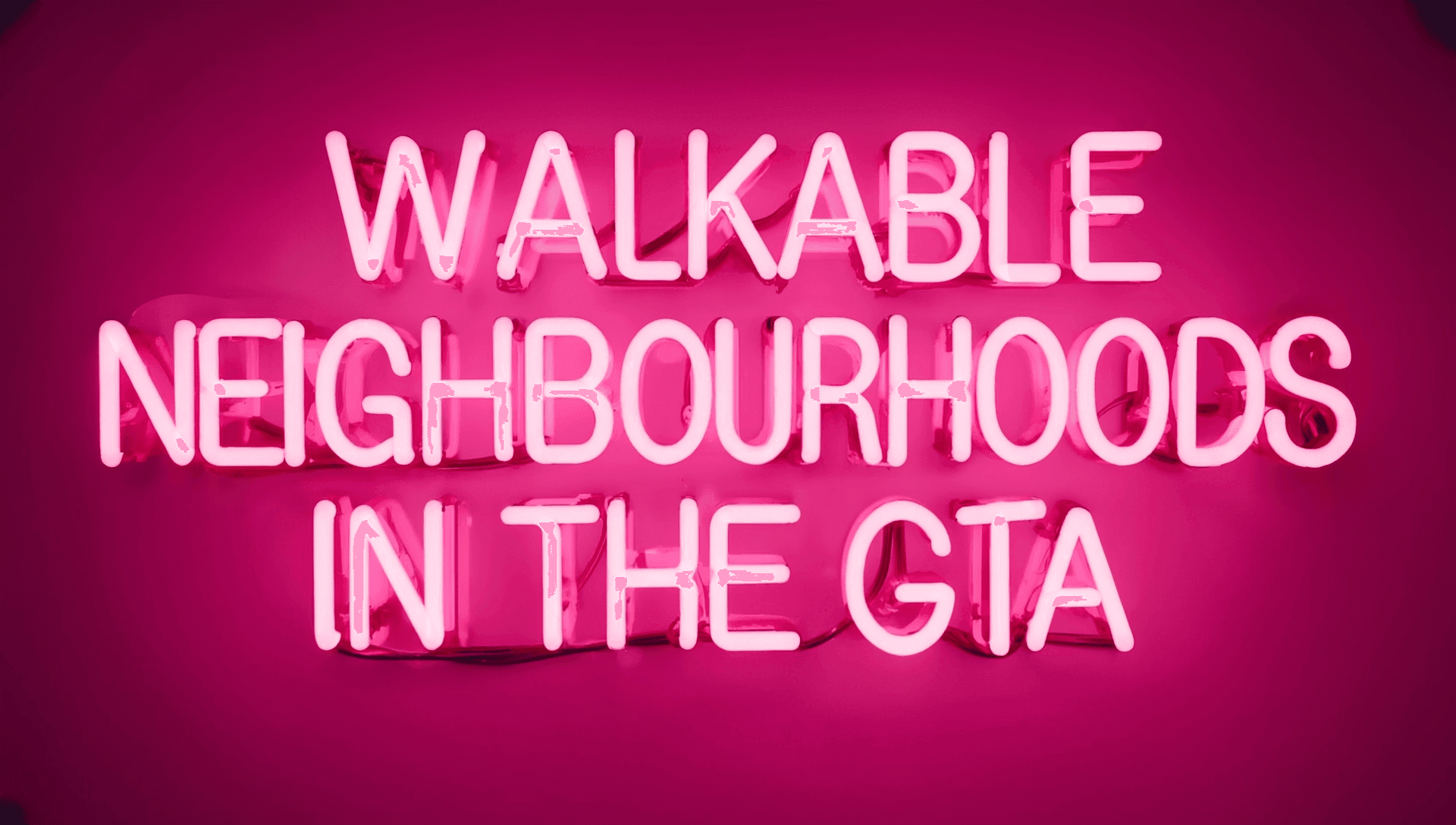 Top 10 Walkable Neighbourhoods in the GTA | Ranked Episode #4