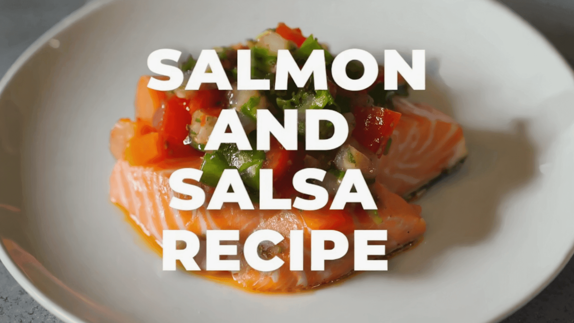 Heart Healthy Salmon and Salsa Recipe